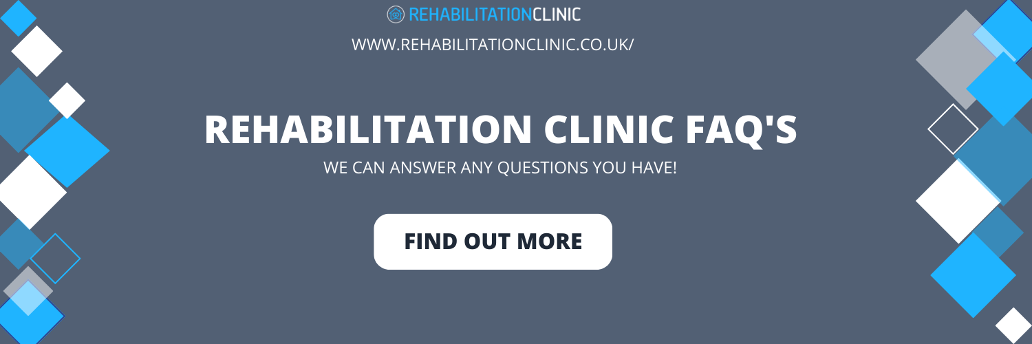 rehabilitation clinic FAQ'S